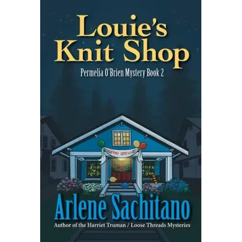 Louie's Knit Shop: A Permelia O'Brien Mystery