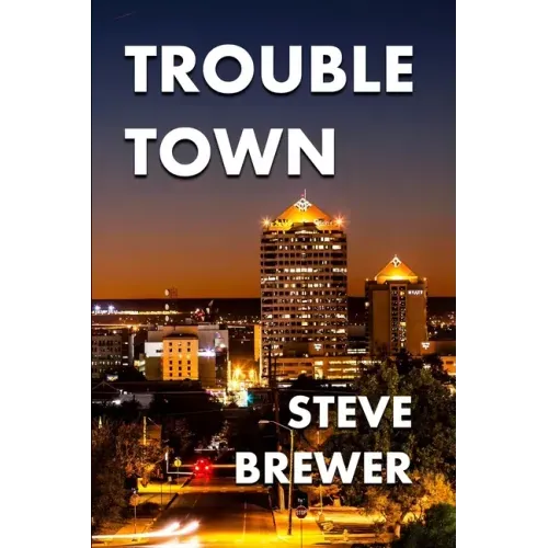 Trouble Town