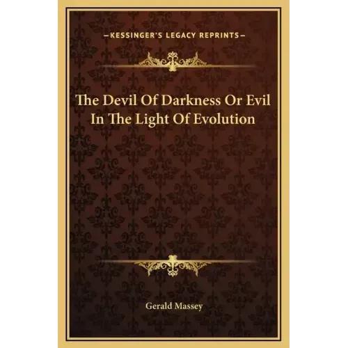 The Devil of Darkness or Evil in the Light of Evolution