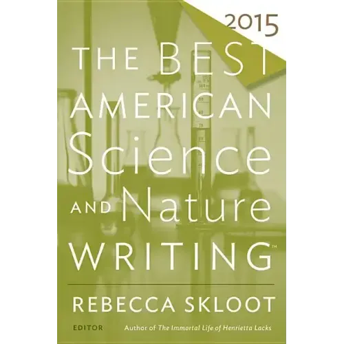 The Best American Science and Nature Writing 2015