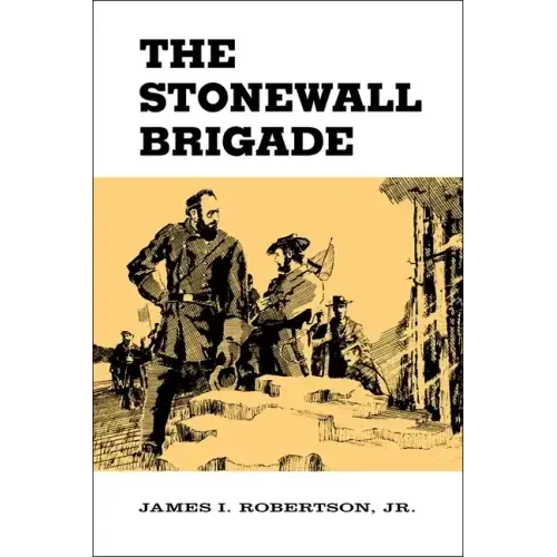 The Stonewall Brigade
