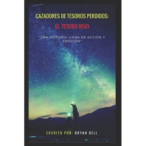 Cazadores de Tesoros Perdidos: El Tesoro Rojo