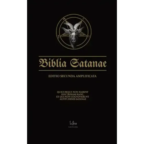 Biblia Satanae ESA: Traditional Satanic Bible Expanded