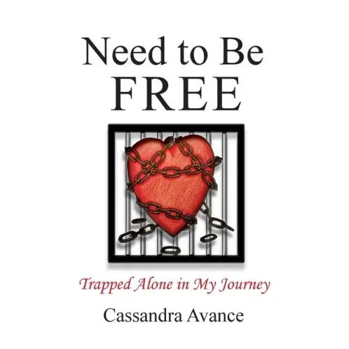 Need to be Free: Trapped Alone in My Journey