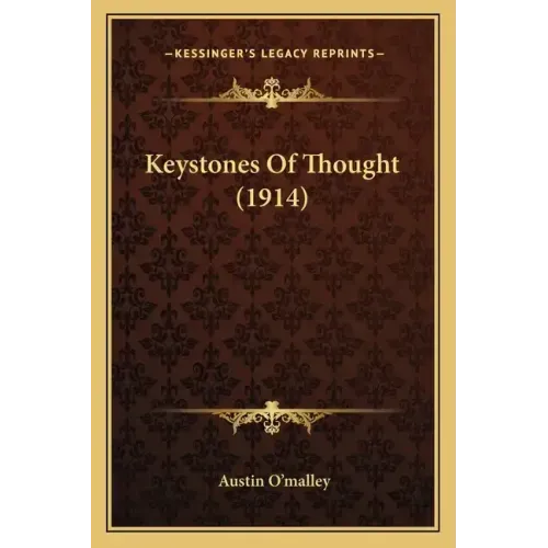 Keystones Of Thought (1914)