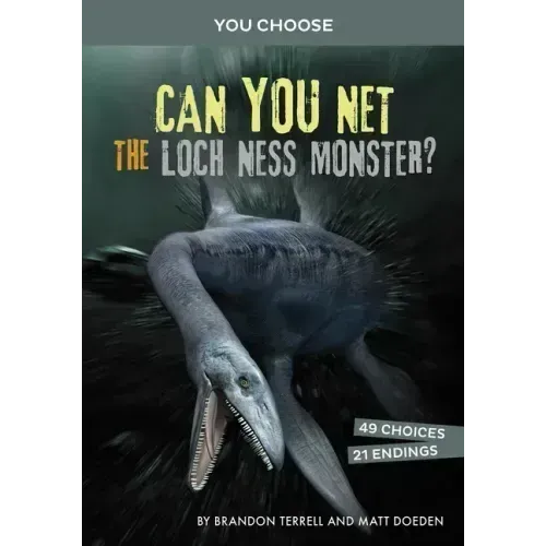 Can You Net the Loch Ness Monster?: An Interactive Monster Hunt