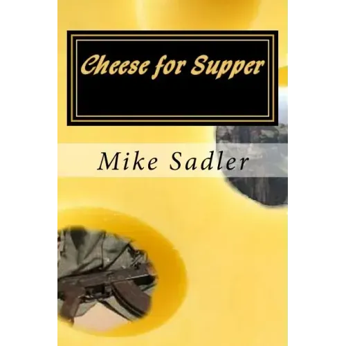 Cheese for Supper