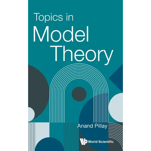 Topics in Model Theory