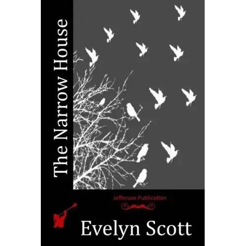The Narrow House
