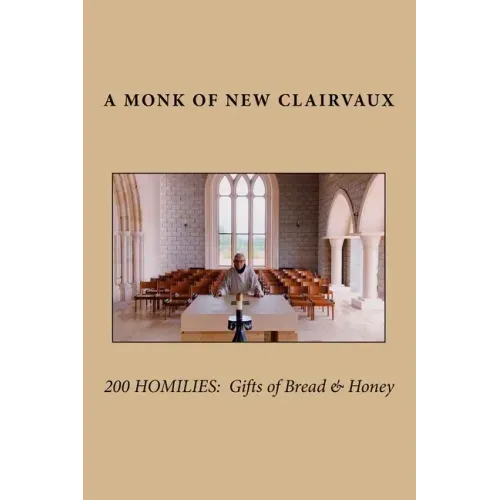 200 Homilies: Gifts of Bread & Honey
