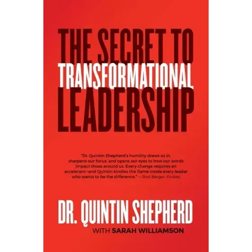 The Secret to Transformational Leadership