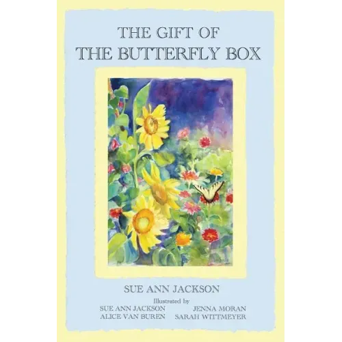 The Gift of the Butterfly Box