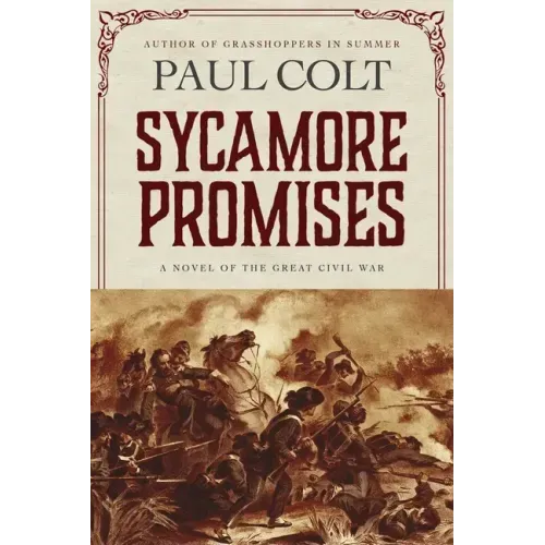 Sycamore Promises: A Novel of the Great Civil War