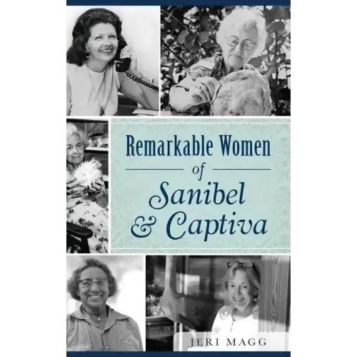 Remarkable Women of Sanibel & Captiva