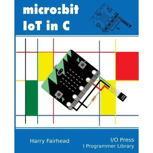 Micro: bit IoT In C