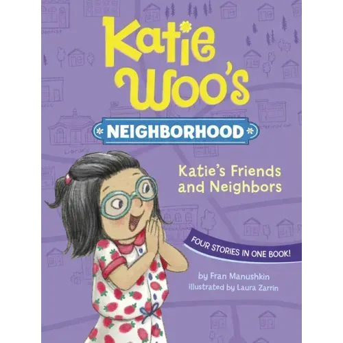 Katie's Friends and Neighbors