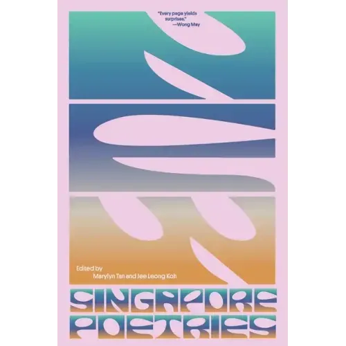 New Singapore Poetries
