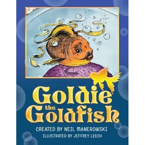 Goldie the Goldfish