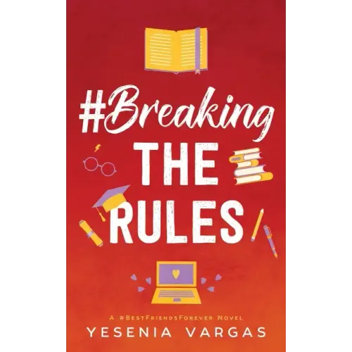 #BreakingTheRules