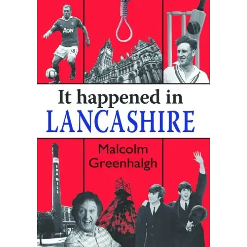 It Happened in Lancashire