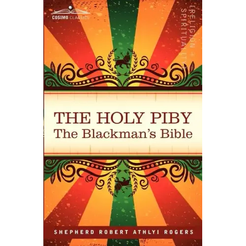 The Holy Piby: The Blackman's Bible