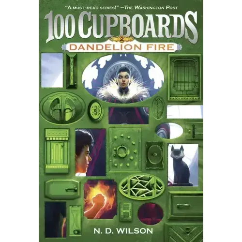 Dandelion Fire (100 Cupboards Book 2)