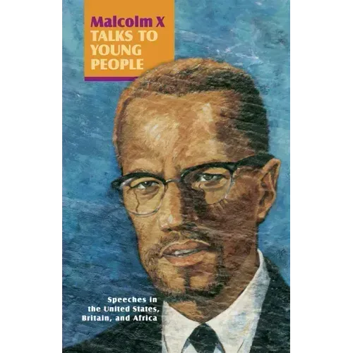 Malcolm X Talks to Young People (Book)