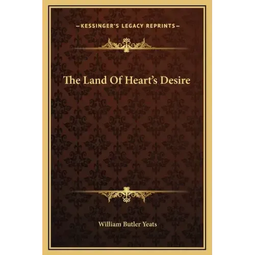 The Land of Heart's Desire