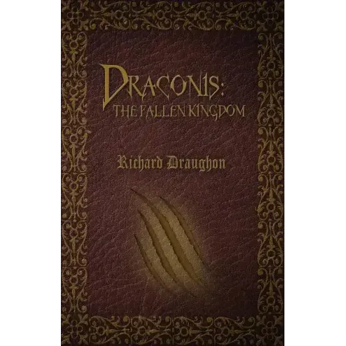 Draconis: The Fallen Kingdom