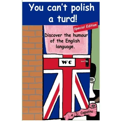 You can't polish a turd! Special edition