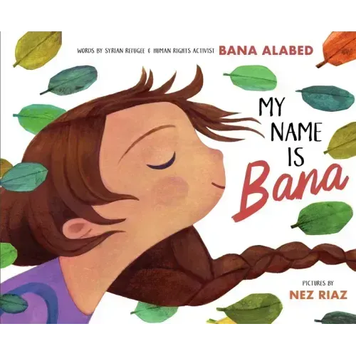 My Name Is Bana
