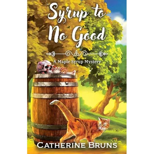 Syrup to No Good