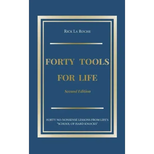 Forty Tools for Life