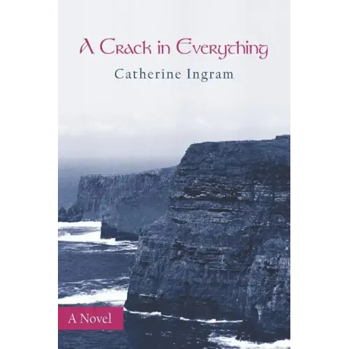 A Crack in Everything