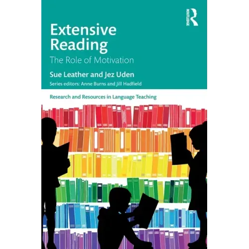 Extensive Reading: The Role of Motivation