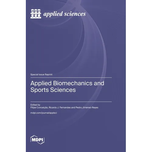 Applied Biomechanics and Sports Sciences