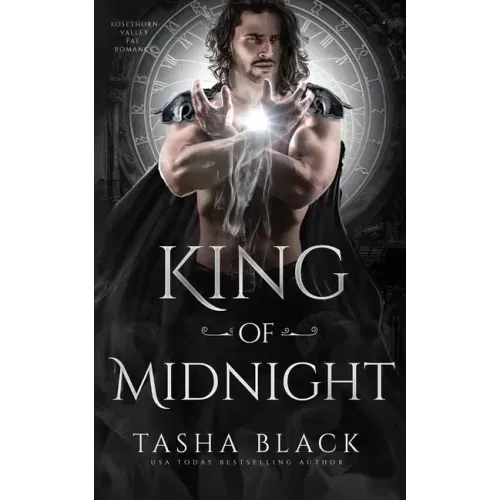 King of Midnight: Rosethorn Valley Fae #1