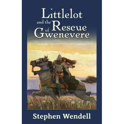 Littlelot and the Rescue of Gwenevere
