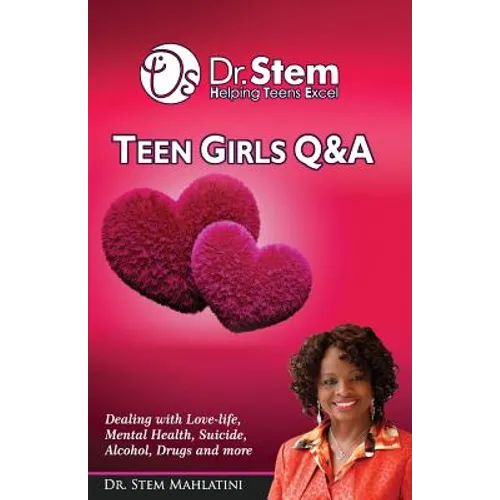 Teenage Girls Q & A: Dealing Love-life, Mental Health, Suicide, Alcohol, Drugs and More