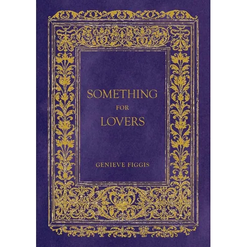 Genieve Figgis: Something for Lovers