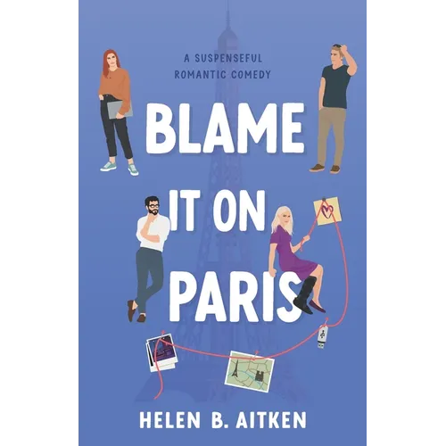 Blame It On Paris