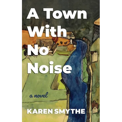 A Town with No Noise