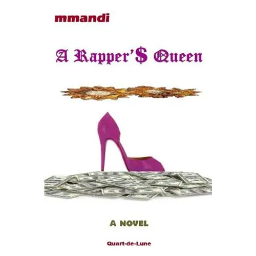 A Rapper'$ Queen