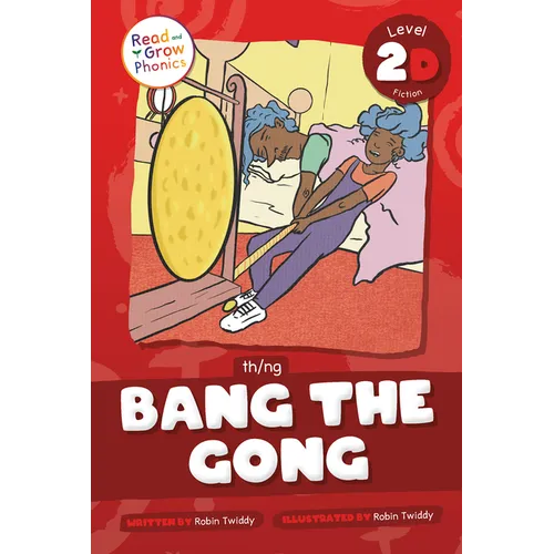 Bang the Gong: Level 2D (Th/Ng)