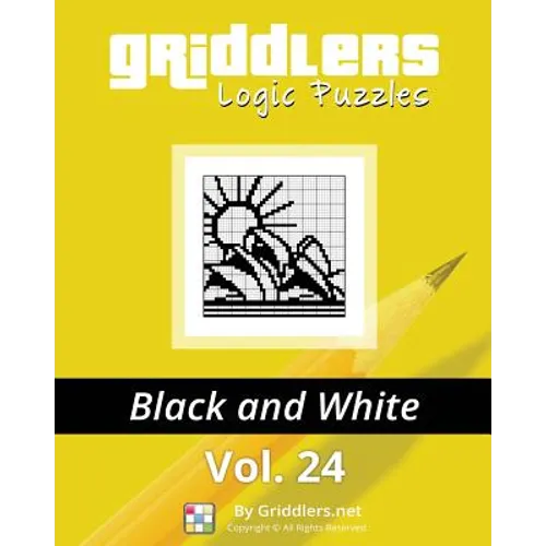 Griddlers Logic Puzzles: Black and White