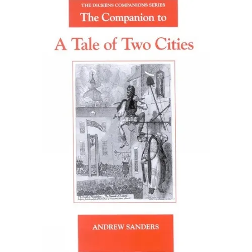 The Companion to a Tale of Two Cities