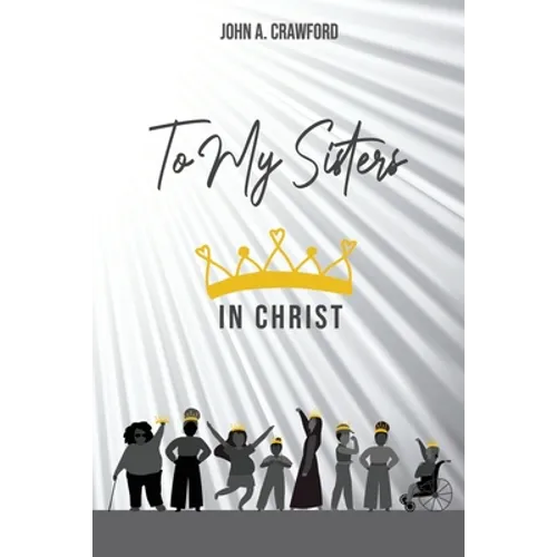 To My Sisters in Christ