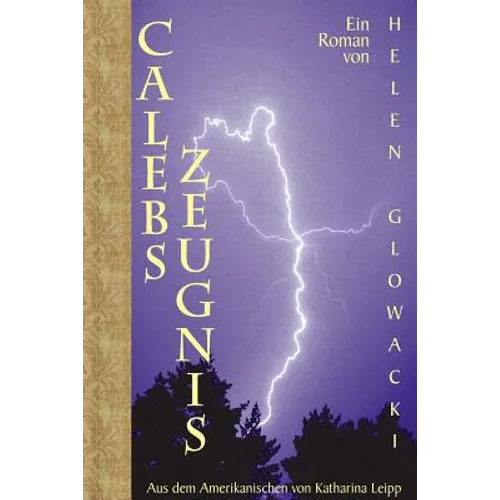Calebs Zeugnis