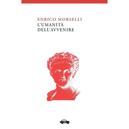 L'umanità dell'avvenire