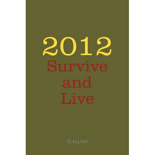 2012 Survive and Live